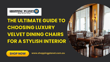The Ultimate Guide to Choosing Luxury Velvet Dining Chairs for a Stylish Interior