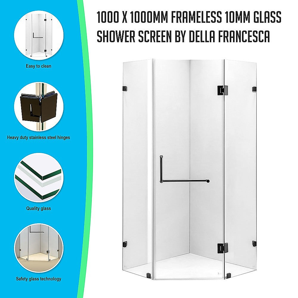 1000 x 1000mm Frameless 10mm Glass Shower Screen By Della Francesca