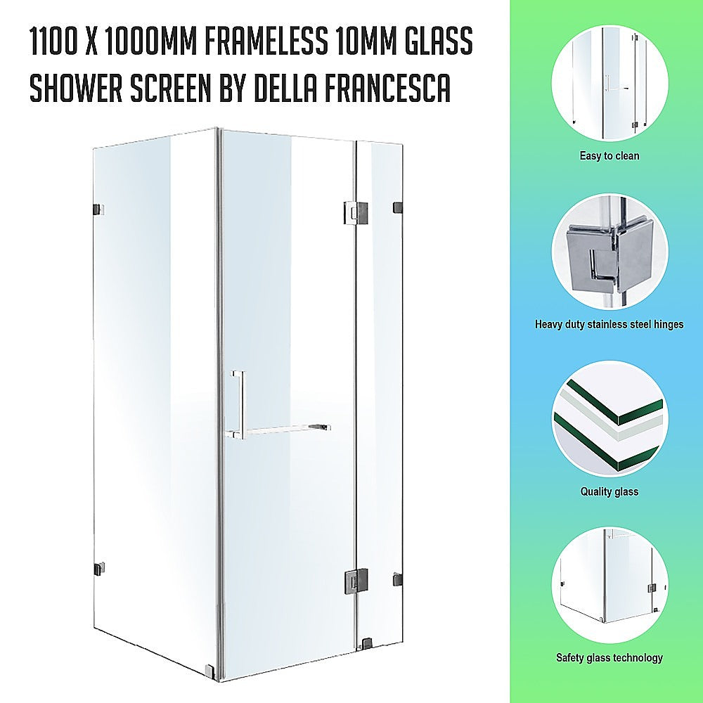 1100 x 1000mm Frameless 10mm Glass Shower Screen By Della Francesca